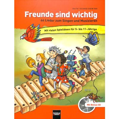 9783862271047 - Freunde sind wichtig | 44 Lieder zum singen und musizieren