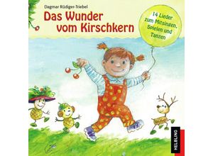 9783862271313 - Helbling Kinder-CDs - Das Wunder vom Kirschkern Audio-CD - Dagmar Rüdiger-Triebel (Hörbuch)