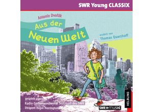 9783862272099 - SWR Young CLASSIX - Aus der Neuen WeltAudio-CD - Kerstin Unseld Roswitha Ram-Devrient (Hörbuch)