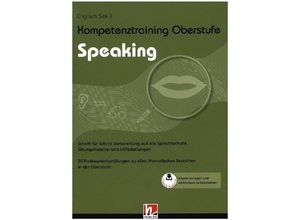 9783862274529 - Kompetenztraining Oberstufe - Speaking m 1 Beilage - Judith Walter Susanne Schroeder-Thürauf Gebunden