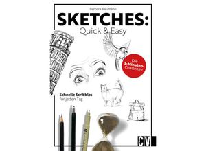 9783862304653 - Sketches Quick & Easy - Barbara Baumann Kartoniert (TB)