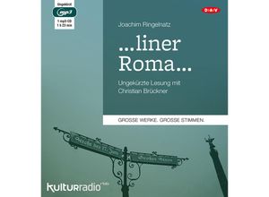 9783862318575 - Große Werke Große Stimmen - liner Roma1 Audio-CD 1 MP3 - Joachim Ringelnatz (Hörbuch)