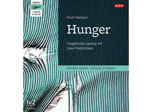 9783862318650 - Große Werke Große Stimmen - Hunger1 Audio-CD 1 MP3 - Knut Hamsun (Hörbuch)