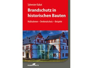 9783862352937 - Brandschutz in historischen Bauten - Sylwester Kabat Gebunden