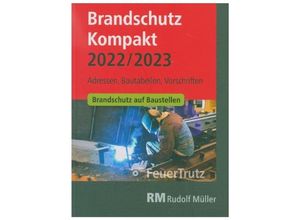 9783862354467 - Brandschutz Kompakt 2022 2023 - Achim Linhardt Lutz Battran Kartoniert (TB)