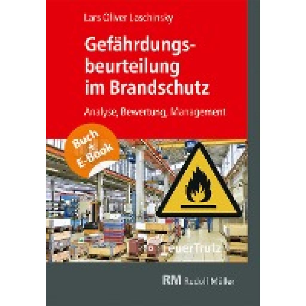 9783862354696 - Laschinsky Lars-Oliver Gefährdungsbeurteilung im Brandschutz - mit E-Book (PDF)
