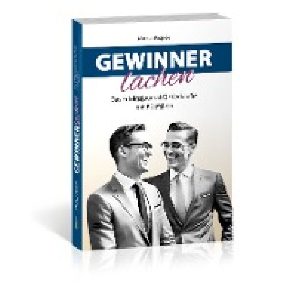 9783862433186 - Gewinner lachen - Markus Paquée Kartoniert (TB) 9783862433186 - Gewinner lachen - Markus Paquée Kartoniert (TB)