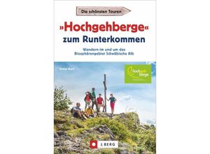 9783862468119 - »Hochgehberge« zum Runterkommen - Dieter Buck Kartoniert (TB)