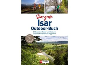 9783862468263 - Das große Isar-Outdoor-Buch - Werner Glanz Kartoniert (TB)