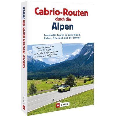 9783862468355 - Cabrio-Routen durch die Alpen - Petra Kratzert Kartoniert (TB)