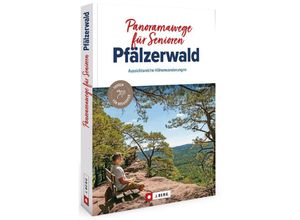 9783862469222 - Panoramawege für Senioren Pfälzerwald - Albrecht Ritter Kartoniert (TB)