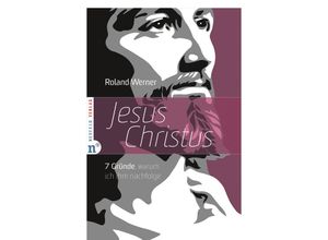 9783862560134 - Jesus Christus - Roland Werner Kartoniert (TB)