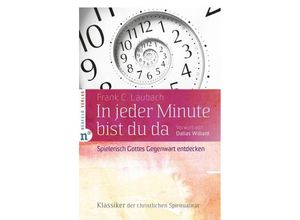 9783862560318 - In jeder Minute bist du da - Frank C Laubach Gebunden