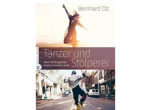 9783862561568 - Tänzer und Stolperer - Bernhard Ott Gebunden