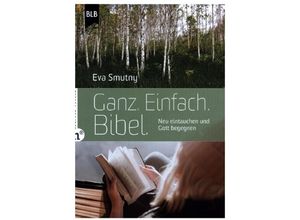 9783862561780 - Ganz Einfach Bibel - Eva Smutny Kartoniert (TB)