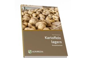 9783862631704 - Kartoffeln lagern - Peter Schuhmann Gebunden