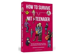 9783862657483 - How To Survive mit Teenager - Dagmar da Silveira Macedo Kartoniert (TB)