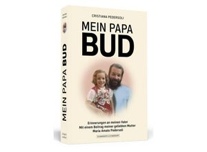 9783862659005 - Mein Papa Bud - Cristiana Pedersoli Kartoniert (TB)