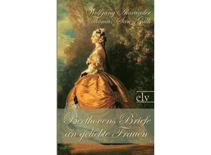 9783862671946 - Beethovens Briefe an geliebte Frauen - Ludwig van Beethoven Kartoniert (TB)