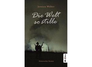 9783862826322 - Die Welt so stille - Jessica Weber Kartoniert (TB)