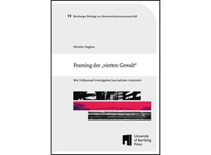 9783863099497 - Framing der vierten Gewalt - Nicolas Hagene Kartoniert (TB)