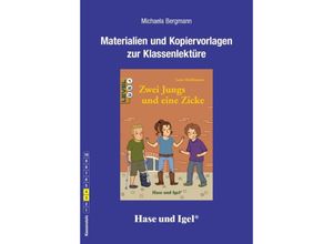 9783863160265 - Materialien und Kopiervorlagen zur Klassenlektüre Zwei Jungs und eine Zicke - Michaela Bergmann Kartoniert (TB)