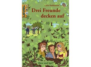 9783863160609 - Luise Holthausen - GEBRAUCHT Drei Freunde decken auf   Level 3 Schulausgabe - Preis vom 02062023 050629 h