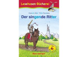 9783863161576 - Lesen lernen mit der Silbenhilfe   Der singende Ritter   Silbenhilfe - Elisabeth Zöller Kartoniert (TB)