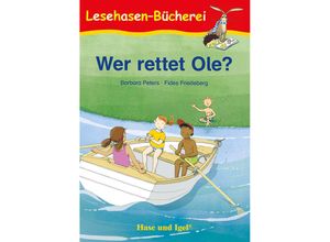 9783863162542 - Lesehasen-Bücherei   Wer rettet Ole? - Barbara Peters Kartoniert (TB)