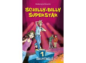 9783863164782 - Schilly-Billy Superstar - Heidemarie Brosche Kartoniert (TB)