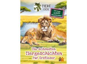 9783863188849 - Tiere unserer Erde Die schönsten Tiergeschichten für Erstleser - Julia Siegers Gebunden