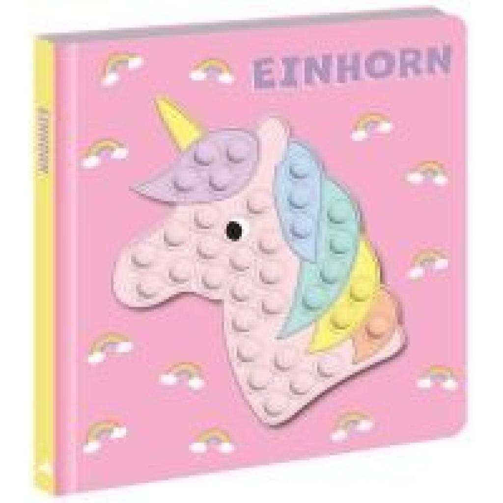 9783863188870 - Sonneck Markus Mein Pop-it-Buch Einhorn