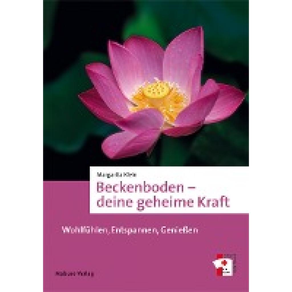 9783863211363 - Klein Margarita Beckenboden - deine geheime Kraft