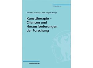 9783863216429 - Kunsttherapie - Chancen und Herausforderungen der Forschung Kartoniert (TB)