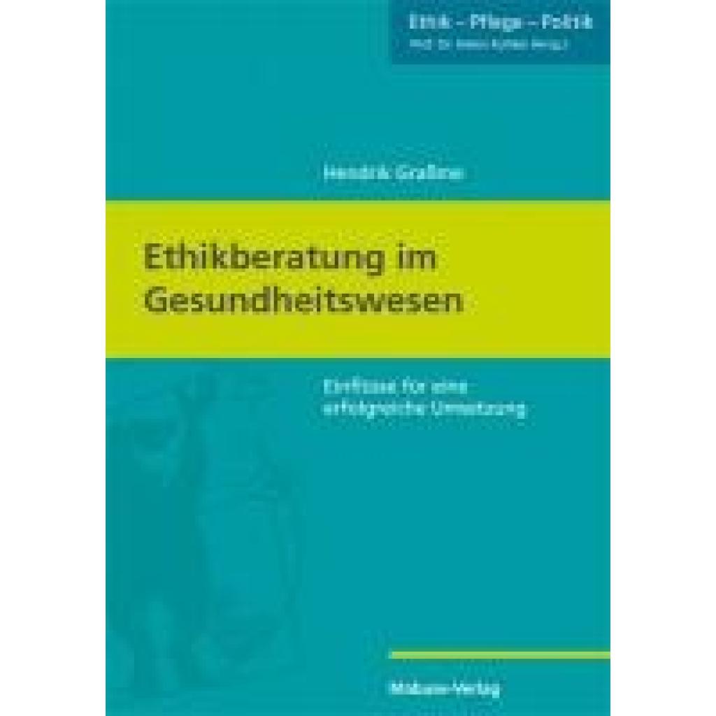 9783863216450 - Graßme Hendrik Ethikberatung im Gesundheitswesen