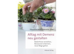 9783863216511 - Alltag mit Demenz neu gestalten Kartoniert (TB)