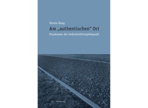 9783863312671 - Am authentischen Ort - Verena Haug Kartoniert (TB)