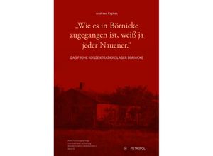 9783863316983 - Wie es in Börnicke zugegangen ist weiß ja jeder Nauener - Andreas Pupkes Kartoniert (TB)