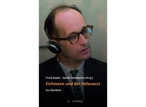 9783863317171 - Eichmann und der Holocaust Gebunden