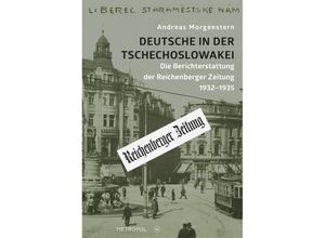 9783863317454 - Deutsche in der Tschechoslowakei - Andreas Morgenstern Gebunden