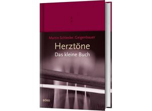 9783863342142 - Herztöne - Das kleine Buch - Martin Schleske Gebunden