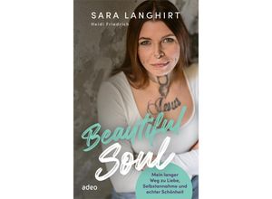 9783863343590 - Beautiful Soul - Sara Langhirt Heidi Friedrich Gebunden