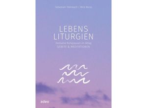 9783863343859 - Lebensliturgien - Sebastian Steinbach Gebunden