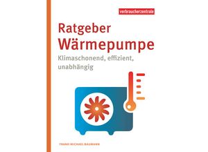 9783863361822 - Ratgeber Wärmepumpe - Frank-Michael Baumann Kartoniert (TB)