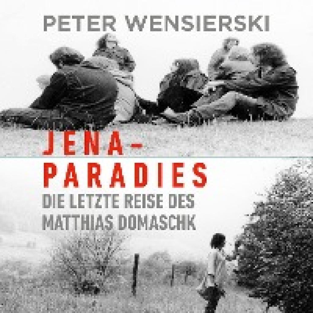 9783863526030 - Jena-Paradies Audio-CD MP3 - Peter Wensierski (Hörbuch)