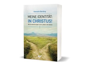 9783863537548 - Meine Identität in Christus! - Kenneth Berding Kartoniert (TB)