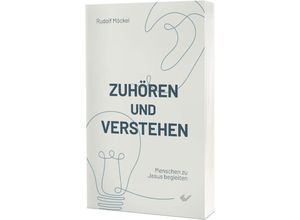 9783863538866 - Zuhören und verstehen - Rudolf Möckel Kartoniert (TB)