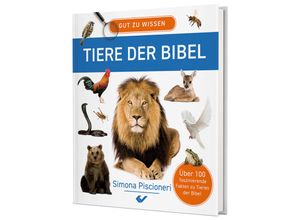 9783863538910 - Gut zu wissen - Tiere der Bibel - Simona Piscioneri Gebunden