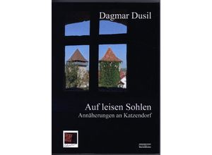 9783863562625 - Auf leisen Sohlen - Dagmar Dusil Kartoniert (TB)