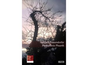 9783863563912 - Photopoesie Phuerth - Helmuth Frauendorfer Gebunden